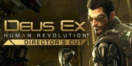 杀出重围3：人类革命/Deus Ex: Human Revolution – Director’s Cut