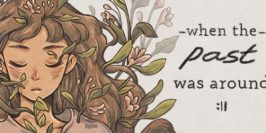 往室/往事 – When the Past Was Around