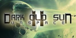 暗旧太阳II：UNSPACE|官方中文|支持手柄|Dark Old Sun II: Unspace