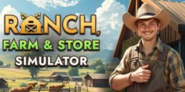 牧场农场和商店模拟器|官方中文|支持手柄|Ranch Farm and Store Simulator